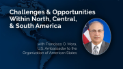 Challenges and Opportunities Within North Central and South America