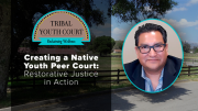 Creating a Native Youth Peer Court: Restorative Justice in Action