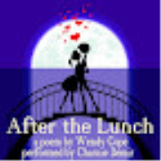 After The Lunch by Wendy Cope. Performed by Charnie Demir