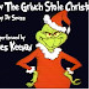 How The Grinch Stole Christmas by Dr Seuss. Performed by James Keenan