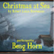 Christmas at Sea by Robert Louis Stevenson. Performed by Beag Horn