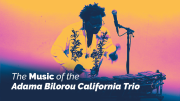 The Music of the Adama Bilorou California Trio