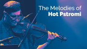 The Melodies of Hot Pstromi