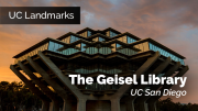 UC Landmarks: The Geisel Library at UC San Diego