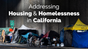 Housing and Homelessness in California