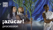 ¡azúcar!: procession - CONTRA-TIEMPO Activist Dance Theater