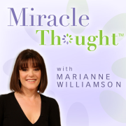 Marianne Williamson's MiracleThought