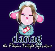 Danag: The Filipino Twilight Saga Podcast