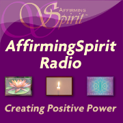 AffirmingSpirit Radio - AffirmingSpirit.com