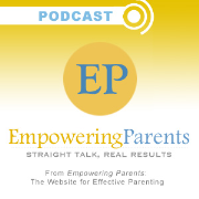 The Empowering Parents Podcast