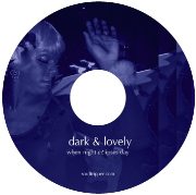 DARK & LOVELY: Deep, Soulful House Music