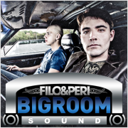 Filo and Peri - Big Room Sound  - Podcast