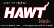 HAWT Music's Weekly HAWTCAST!