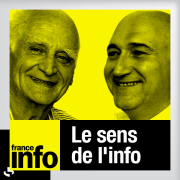 France Info - Le sens de l'info