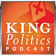 King Politics Podcast