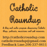 Catholic Roundup