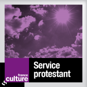 France Culture - Service protestant