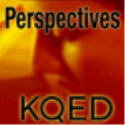 KQED's Perspectives Podcast