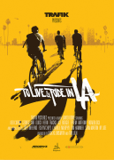 To Live & Ride in L.A.