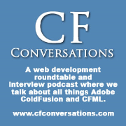 CFConversations - an Adobe ColdFusion and CFML podcast - Episodes