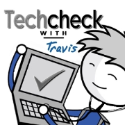 Tech Check With Travis