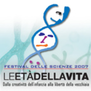 Festival delle Scienze 2007 "Le età della vita" 