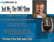 Just Me, The DMZ Show | Blog Talk Radio Feed