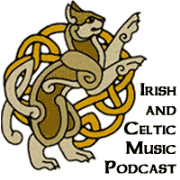 Irish and Celtic Music Podcast