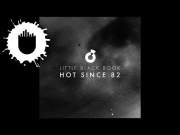 Hot Since 82 - Little Black Book