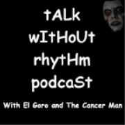 Talk Without Rhythm Podcast