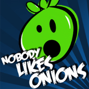Nobody Likes Onions