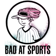 Bad at Sports