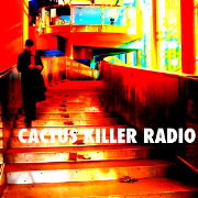 Cactus Killer Radio